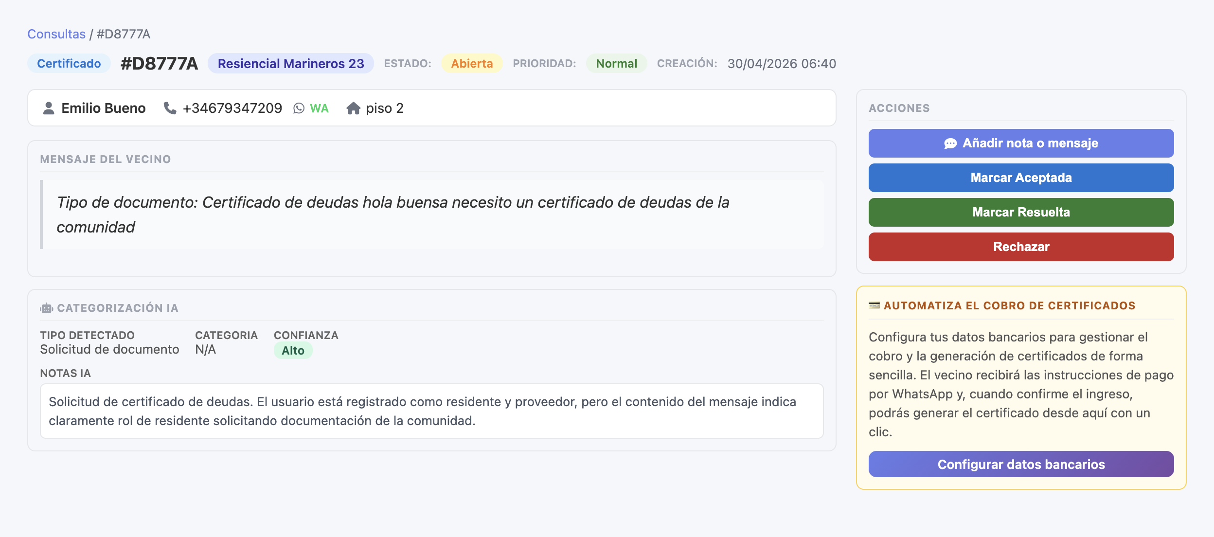 Detalle de solicitud de certificado en el panel con aviso ámbar para configurar los datos bancarios y automatizar el cobro